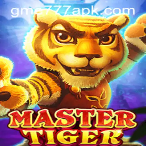 MasterTiger: Exploring the Thrilling World of GME777.COM's Latest Game