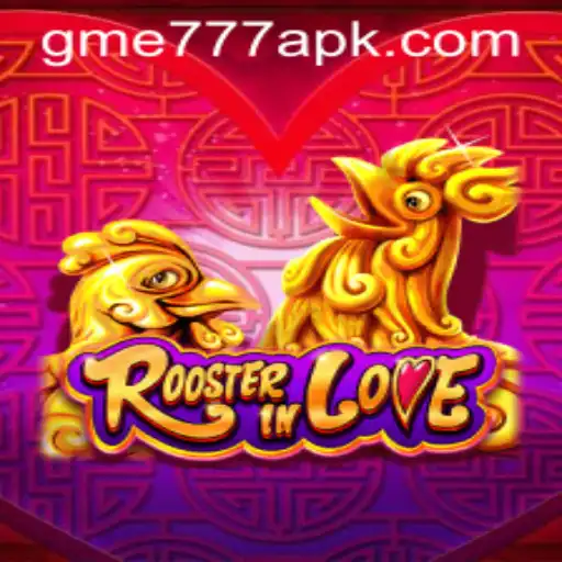 Discovering RoosterInLove: A GME777.COM Gaming Sensation