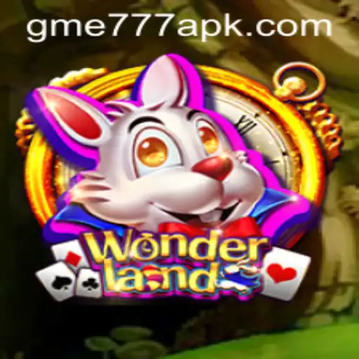 Exploring the Enchanting World of Wonderland on GME777.COM